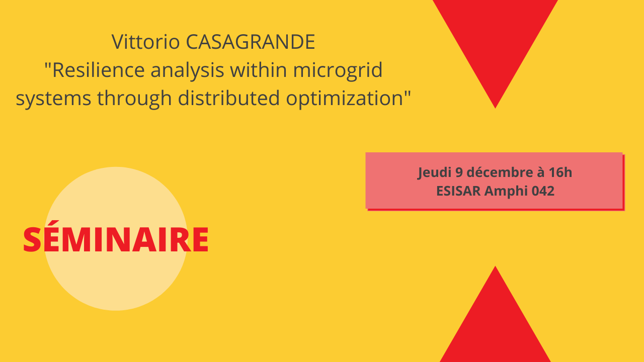 Actualité bannière séminaire Casagrande resilience analysis within microgrid systems through distributed optimization